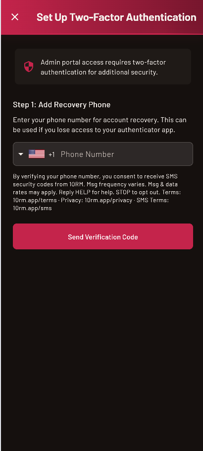 10RM 2FA setup screen — phone number entry with SMS consent disclosure: By verifying your phone number, you consent to receive SMS security codes from 10RM